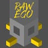 RAW EGO